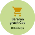 Business logo of Bararangrash Csc Center