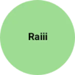 Business logo of Raiii