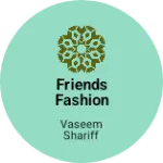 Business logo of Friends Fashion zone