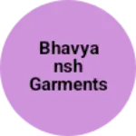 Business logo of Bhavyansh Garments