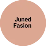 Business logo of Juned fasion