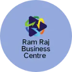 Business logo of Ram raj business centre