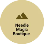 Business logo of Needle magic boutique