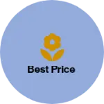 Business logo of BEST PRICE