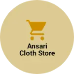 Business logo of Ansari cloth store