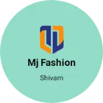 Business logo of Mj fashion
