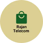Business logo of Rajan Telecom