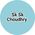 Business logo of Sk sk choudhry