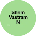 Business logo of Shrim vastram n boutique