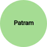 Business logo of Patram