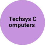 Business logo of Techsys computers