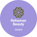 Business logo of Rehaman beauty jewellars