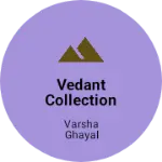 Business logo of Vedant collection and ladys corner Naitale