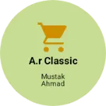 Business logo of A.R classic