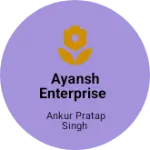 Business logo of Ayansh enterprise