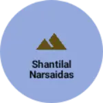 Business logo of Shantilal narsaidas