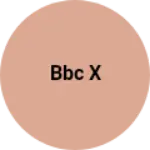 Business logo of Bbc x