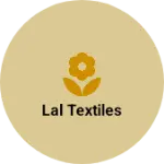 Business logo of Lal textiles