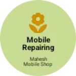 Business logo of Mobile repairing and coching
