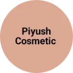 Business logo of Piyush cosmetic