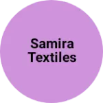 Business logo of SAMIRA TEXTILES