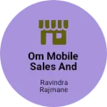 Business logo of Om mobile sales and services