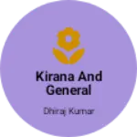 Business logo of Kirana and general