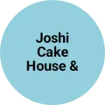 Business logo of Joshi cake house & fashion hub