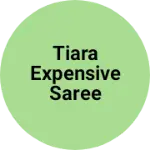 Business logo of Tiara expensive saree collection
