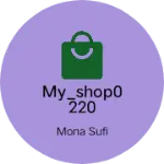 Business logo of My_shop0220