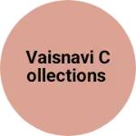 Business logo of Vaisnavi collections