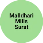 Business logo of Malldhari Mills surat