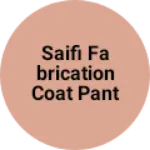 Business logo of Saifi fabrication coat pant indoor sherwani