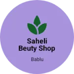 Business logo of Saheli ladies corner 