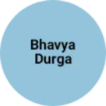 Business logo of Bhavya Durga