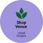 Business logo of Shop venue