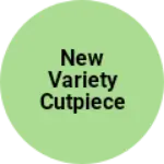 Business logo of New Variety Cutpiece House