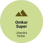 Business logo of Omkar super market