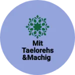 Business logo of MIT taelorehs &machig