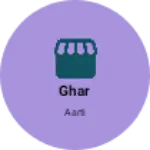 Business logo of ghar