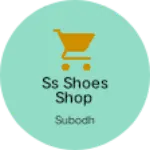 Business logo of SS shoes Shop