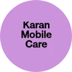 Business logo of Karan mobile care