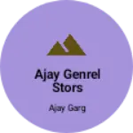 Business logo of Ajay genrel stors
