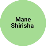 Business logo of Mane shirisha