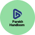 Business logo of Parekh handloom