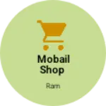 Business logo of Mobail Shop
