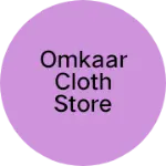 Business logo of Omkaar cloth store