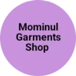 Business logo of Mominul garments shop