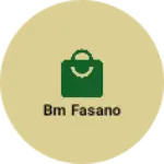 Business logo of BM Fasano
