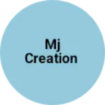 Business logo of MJ Creation